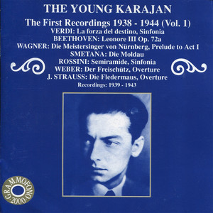 The Young Karajan - The First Recordings 1838-1944, Vol. 1