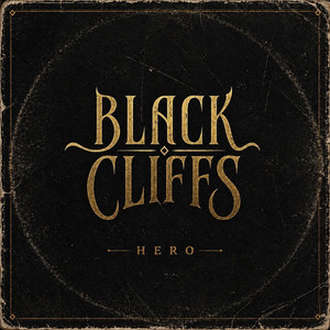 Hero by Black Cliffs