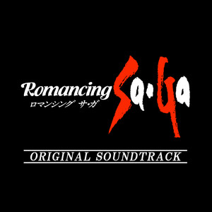Romancing SaGa Original Soundtrack - Compilation by SQUARE ENIX