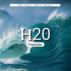 H2O - Freestyle by Per Pull, Rarri beatz