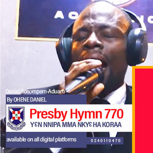 OHENE DANIEL - Yen Nipa Mma