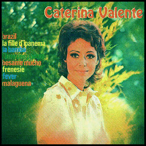 CATERINA VALENTE EDMUND ROSレア盤 BRASIL Caterina Valente & Edmundo Ros - Album by Caterina Valente | Spotify