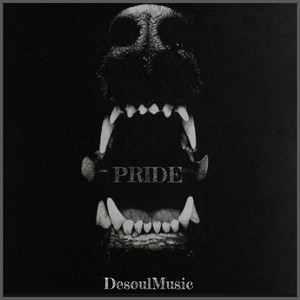 DesoulMusic - Pride (Freestyle)