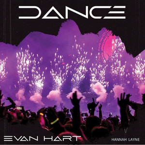 Dance by Evan Hart, Hannah Layne
