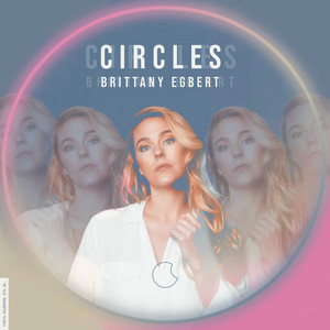 Circles by Brittany Egbert