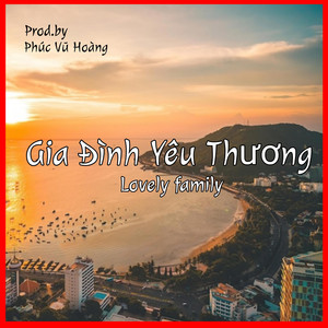 Phuc Vu Hoang - Gia Đình Yêu