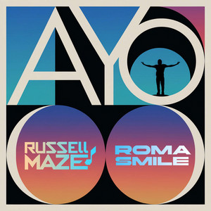 A.Y.O. by Russell Maze, Ruslan Mazaev, Roma Smile