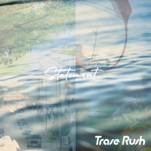 Trase Rush | Spotify