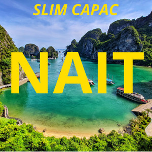Nait by Slim Capac