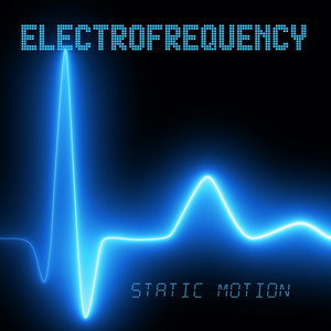 Static Motion by Electrofrequency