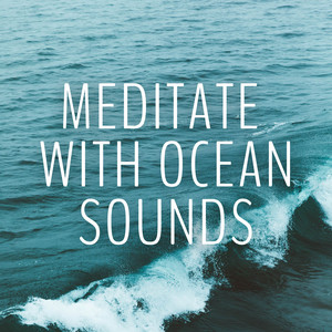 Meditate With Ocean Sounds album