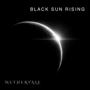 Black Sun Rising by Nethervale