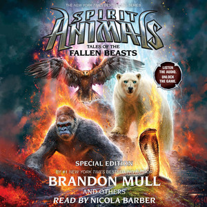 Tales of the Fallen Beasts [Spirit Animals: Special Edition 3 (Unabridged)]