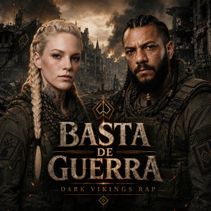 Basta De Guerra by DARK VIKINGS RAP