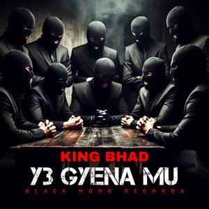King Bhad - Y3 Gyena Mu