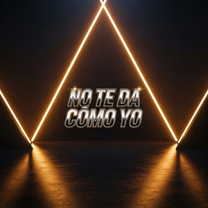 No te Da Como Yo by sabroso