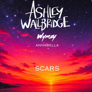 Scars by Ashley Wallbridge, Wymzy, ANNABELLA