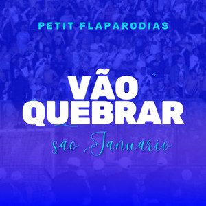 Petit Flaparodias & Deejay Lucca - Vão Quebrar São Januario