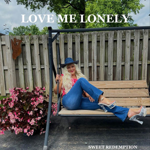 Love Me Lonely by Kennedy Reid