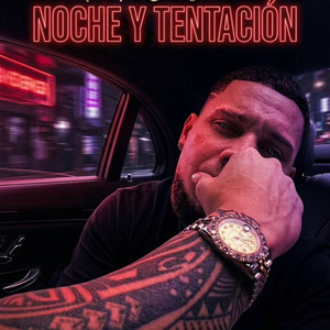 Noche Y Tentacion by TNP El Jefe