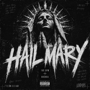 HAIL MARY by LØEMPS