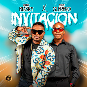 Ronny Blasky & Yurry Guerrero - Invitación
