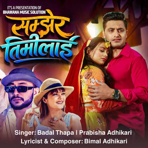 Prabisha Adhikari & Badal Thapa - Samjhera Timilai