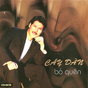 Cay Dan Bo Quen cover