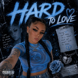 Hard to love by Rose queen
