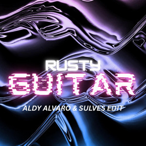 Aldy Alvaro - Rusty Guitar (Breakbeat Edit) album artwork