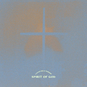 Something About The Name by Canyon Hills Worship, Michael Gabriel Monroe, Ellisha Carter