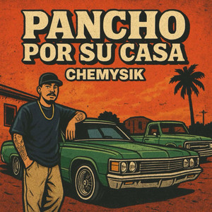 Pancho por su casa