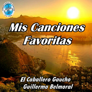 El Caballero Gaucho - Mi Mala Estrella