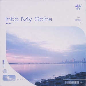 Into My Spine by MØREN