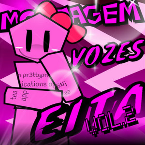 MONTAGEM VOZES EITA, Vol. 2 - SUPER SLOWED by DJ Thijmop