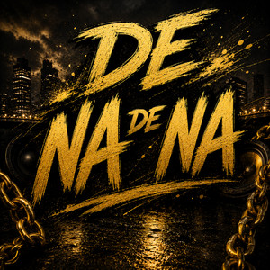 de na de na by fentoniano