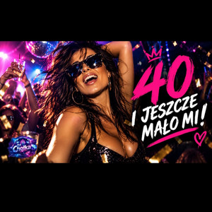 CZTERDZIEŚCI 40 i jest pięknie - Pozytywka by Dj Chołka