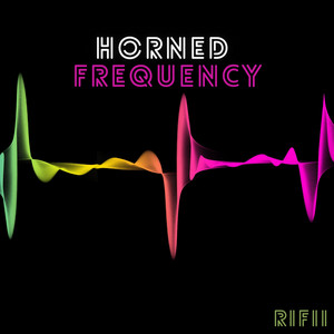 Horned Frequency by Rifii