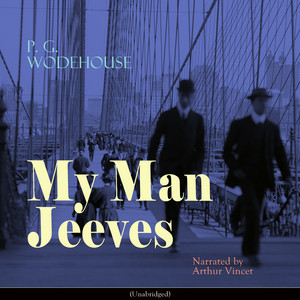 My Man Jeeves Audiobook
