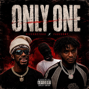 Only One by Fareed NY, Rizenbeyond