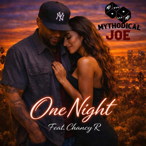 One Night by Mythodical Joe, Chancy R.