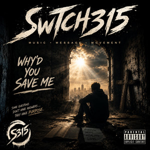 Why'D You Save Me cover