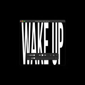 WAKE UP by The Good Son