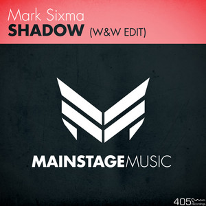 Shadow (W&W Radio Edit) by Mark Sixma, W