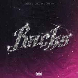 RACKS by Angelisha, Veusty