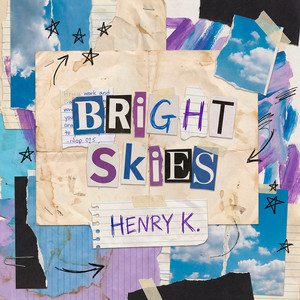 Bright Skies by Henry K.