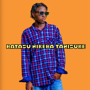 Batasu Nikeba Tanisuke