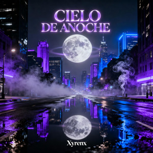 Cielo De Anoche by Xyrenx