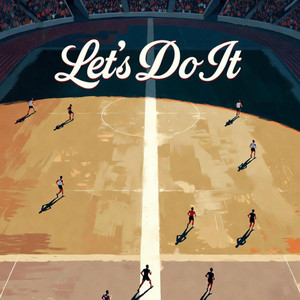 Let's Do It by Ramyurik