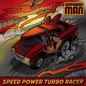 Amphibian Man — Speed Power Turbo Racer